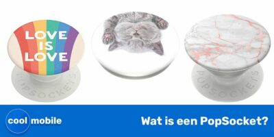 Wat is een popsocket? CoolMobile